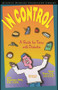 In Control (A Guide for Teens with Diabetes) by Jean Betschart-Roemer, Susan Thom, 9780471347422