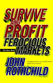 The Bear Book (Survive and Profit in Ferocious Markets) - 9780471348825 by John Rothchild, 9780471348825