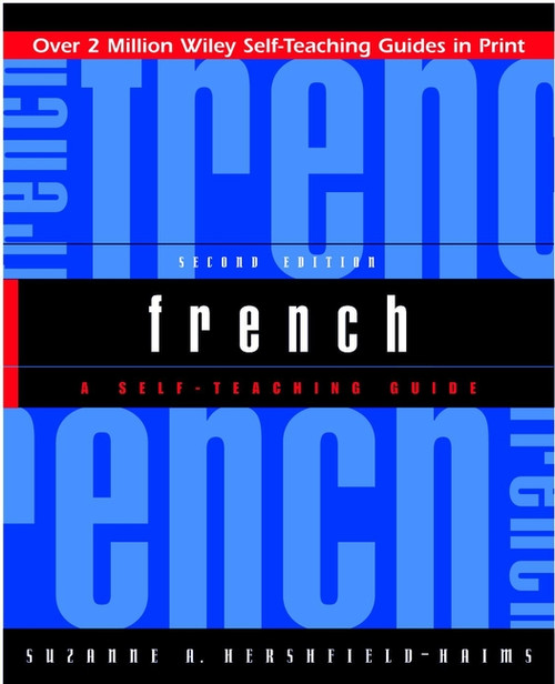 French (A Self-Teaching Guide) by Suzanne A. Hershfield-Haims, 9780471369585