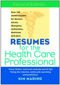 Resumes for the Health Care Professional by Kim Marino, 9780471380733