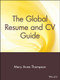 The Global Resume and CV Guide by Mary Anne Thompson, 9780471380764