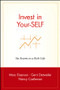 Invest in Your-SELF (Six Secrets to a Rich Life) by Marc Eisenson, Gerri Detweiler, Nancy Castleman, 9780471399971