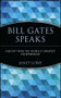 Bill Gates Speaks (Insight from the World's Greatest Entrepreneur) - 9780471401698 by Janet Lowe, 9780471401698
