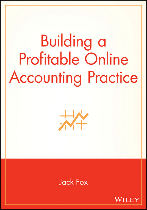 Building a Profitable Online Accounting Practice by Jack Fox, 9780471403081