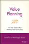 Value Planning (The New Approach to Building Value Every Day) by Lawrence B. MacGregor Serven, 9780471438106