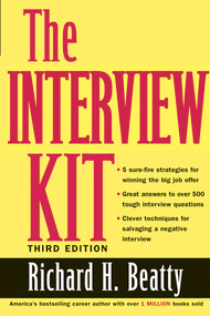The Interview Kit by Richard H. Beatty, 9780471449256