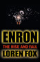 Enron (The Rise and Fall) by Loren Fox, 9780471478881