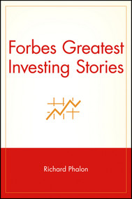 Forbes Greatest Investing Stories by Richard Phalon, 9780471484912