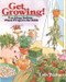 Get Growing! (Exciting Indoor Plant Projects for Kids) by Lois Walker, 9780471544883