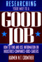 Researching Your Way to a Good Job by Karmen N. T. Crowther, 9780471548270
