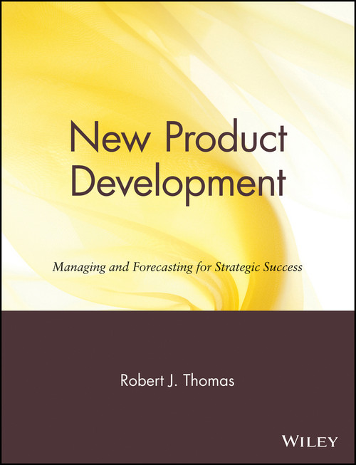 New Product Development by Robert J. Thomas, 9780471572268