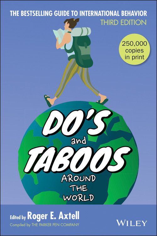 Do's and Taboos Around The World by Roger E. Axtell, 9780471595281