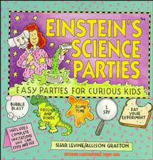 Einstein's Science Parties (Easy Parties for Curious Kids) by Shar Levine, Allison Grafton, 9780471596462