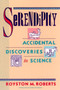 Serendipity (Accidental Discoveries in Science) by Royston M. Roberts, 9780471602033