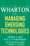 Wharton on Managing Emerging Technologies - 9780471689393 by George S. Day, Paul J. H. Schoemaker, Robert E. Gunther, 9780471689393