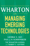 Wharton on Managing Emerging Technologies - 9780471689393 by George S. Day, Paul J. H. Schoemaker, Robert E. Gunther, 9780471689393