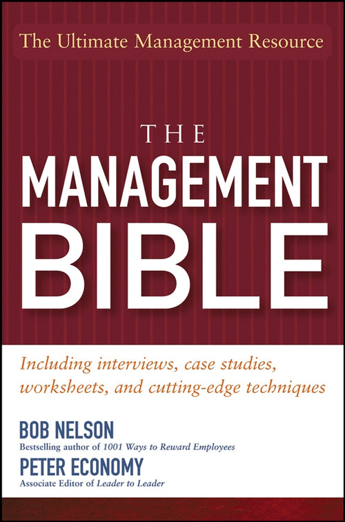 The Management Bible by Bob Nelson, Peter Economy, 9780471705451