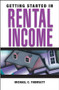 Getting Started in Rental Income by Michael C. Thomsett, 9780471710981