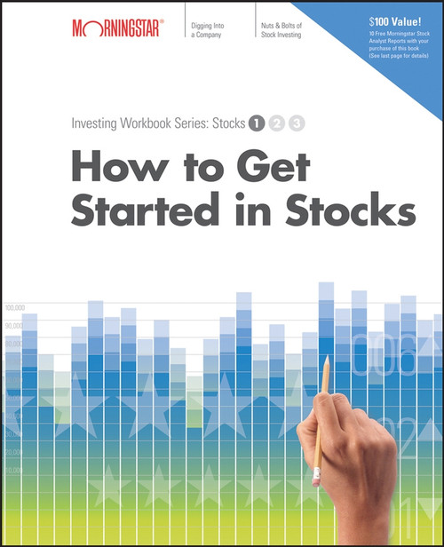 How to Get Started in Stocks by Paul Larson, Morningstar, Inc., 9780471719571