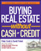 Buying Real Estate Without Cash or Credit by Peter Conti, David Finkel, 9780471728313