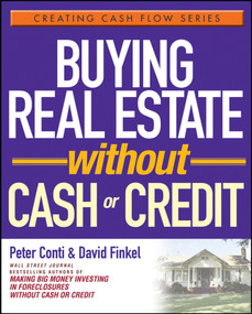 Buying Real Estate Without Cash or Credit by Peter Conti, David Finkel, 9780471728313