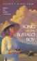 Song of the Buffalo Boy by Sherry Garland, 9780152000981