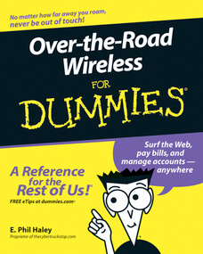 Over-the-Road Wireless For Dummies by E. Phil Haley, 9780471784036