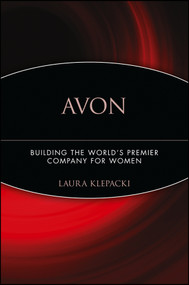 Avon (Building The World's Premier Company For Women) by Laura Klepacki, 9780471787235