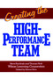 Creating the High Performance Team by Steve Buchholz, Thomas Roth, 9780471856740
