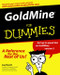 GoldMine For Dummies by Joel Scott, 9780764506086