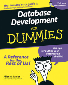 Database Development For Dummies by Allen G. Taylor, 9780764507526