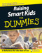 Raising Smart Kids For Dummies by Marlene Targ Brill, 9780764517655