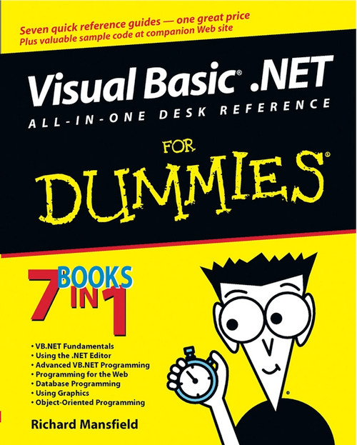 Visual Basic .NET All-In-One Desk Reference For Dummies by Richard Mansfield, 9780764525797