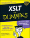 XSLT For Dummies by Richard Wagner, 9780764536519