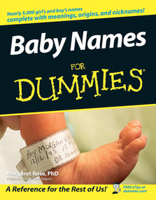 Baby Names For Dummies by Margaret Rose, 9780764543401