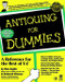 Antiquing For Dummies by Ron Zoglin, Deborah Shouse, 9780764551086
