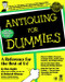 Antiquing For Dummies by Ron Zoglin, Deborah Shouse, 9780764551086