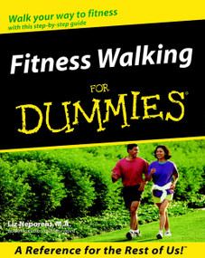 Fitness Walking For Dummies by Liz Neporent, 9780764551925