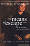 The Means Of Escape by Penelope Fitzgerald, 9780618154500