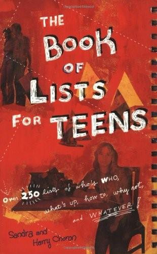 The Book of Lists for Teens by Sandra Choron, Harry Choron, 9780618179077