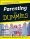 Parenting For Dummies by Sandra Hardin Gookin, Dan Gookin, May Jo Shaw, Tim Cavell, 9780764554186