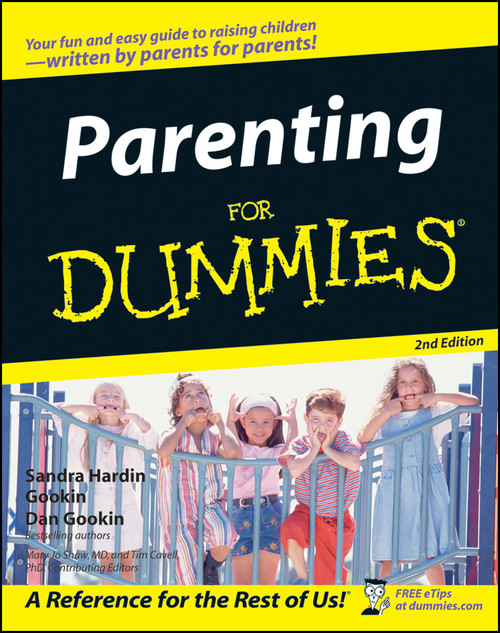 Parenting For Dummies by Sandra Hardin Gookin, Dan Gookin, May Jo Shaw, Tim Cavell, 9780764554186