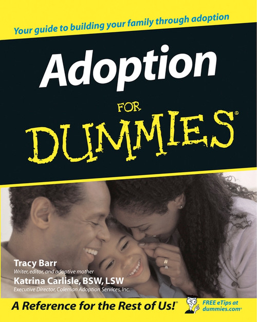 Adoption For Dummies by Tracy L. Barr, Katrina Carlisle, 9780764554889