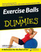 Exercise Balls For Dummies by LaReine Chabut, 9780764556234