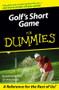 Golf's Short Game For Dummies by Michael Patrick Shiels, Michael Kernicki, 9780764569203