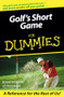 Golf's Short Game For Dummies by Michael Patrick Shiels, Michael Kernicki, 9780764569203