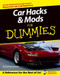 Car Hacks and Mods For Dummies by David Vespremi, 9780764571428