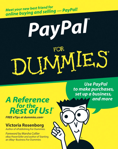 PayPal For Dummies by Victoria Rosenborg, Marsha Collier, 9780764583926