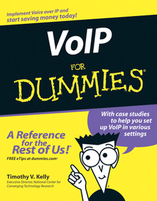 VoIP For Dummies by Timothy V. Kelly, 9780764588433
