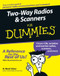 Two-Way Radios and Scanners For Dummies by H. Ward Silver, 9780764595820